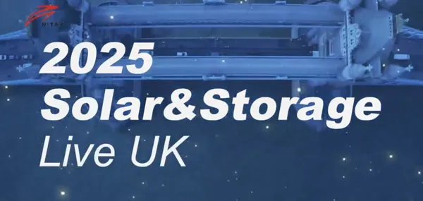 在2025年英国太阳能与存储Live上关注Ritar!